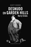 Desnudo en Garden Hills (eBook, ePUB)