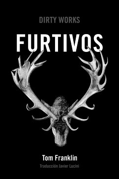 Furtivos (eBook, ePUB) - Franklin, Tom