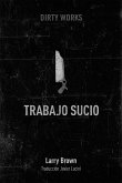 Trabajo sucio (eBook, ePUB)