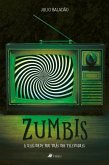 Zumbis (eBook, ePUB)