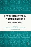 New Perspectives on Platonic Dialectic (eBook, PDF)