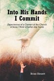 Into His Hands I Commit (eBook, ePUB)