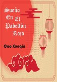 Sueño En El Pabellón Rojo (eBook, ePUB) Sueño En El Pabellón Rojo (eBook, ePUB)