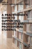 A Practitioner's Guide to Supporting Graduate and Professional Students (eBook, PDF)