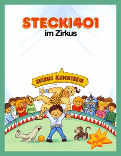 Stecki 401 im Zirkus (eBook, ePUB) - Refay, Hassan