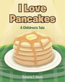 I Love Pancakes (eBook, ePUB)