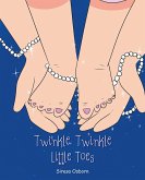 Twinkle,Twinkle Little Toes (eBook, ePUB)