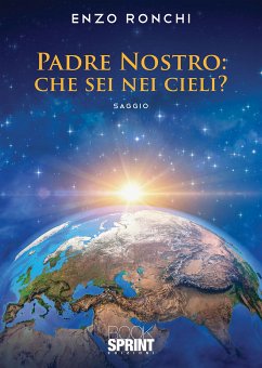 Padre Nostro: che sei nei cieli? (eBook, ePUB) - Ronchi, Enzo