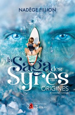 La saga des Syrès (eBook, ePUB) - Fillion, Nadège