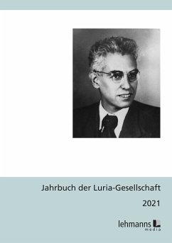 Jahrbuch der Luria-Gesellschaft 2021 (eBook, PDF) - Rödler, Peter; Steffens, Jan; Stein, Anne-Dore