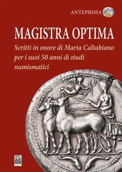 Magistra Optima (eBook, ePUB) - Carroccio, Benedetto; Castrizio, Daniele; Mannino, Katia; Puglisi, Mariangela; Salamone, Grazia
