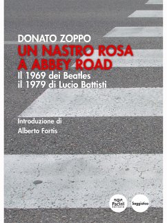 Un nastro rosa a Abbey Road (eBook, ePUB) - Zoppo, Donato
