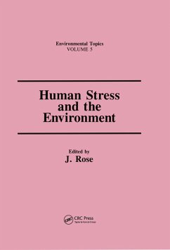 Human Stress and the Environment (eBook, PDF) - Rose, Allen H.