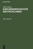 Albert Hauck: Kirchengeschichte Deutschlands. Teil 5, Hälfte 1