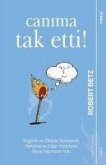 Canima Tak Etti