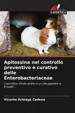 Apitossina nel controllo preventivo e curativo delle Enterobacteriaceae - Arteaga Cadena, Vicente