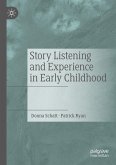 Story Listening and Experience in Early Childhood