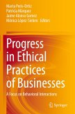 Progress in Ethical Practices of Businesses