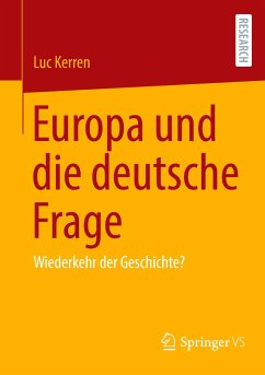 Europa und die deutsche Frage - Kerren, Luc