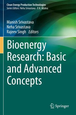 Bioenergy Research: Basic and Advanced Concepts