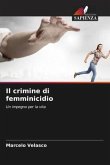 Il crimine di femminicidio