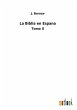 La Biblia en Espana - Bild 1