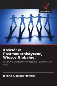 Ko¿ció¿ w Postmodernistycznej Wiosce Globalnej - Meylahn, Johann-Albrecht