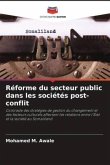 Réforme du secteur public dans les sociétés post-conflit