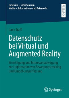 Datenschutz bei Virtual und Augmented Reality - Gaff, Lava