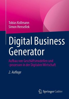 Digital Business Generator - Kollmann, Tobias;Hensellek, Simon