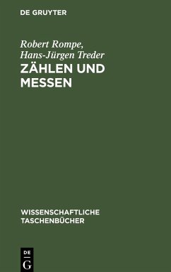 Zählen und Messen - Treder, Hans-Jürgen; Rompe, Robert