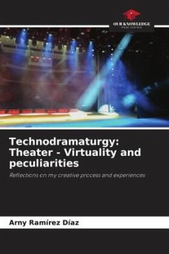 Cover Technodramaturgy: Theater - Virtuality and peculiarities