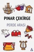 Perde Arasi - Cekirge, Pinar