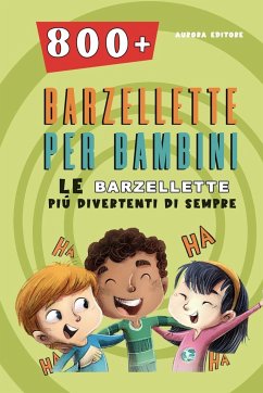 Barzellette Per Bambini - Edizioni, Aurora