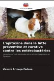 L'apitoxine dans la lutte préventive et curative contre les entérobactéries