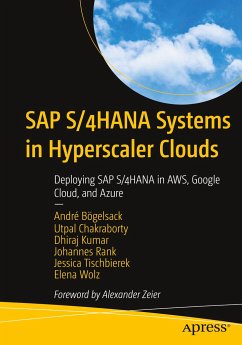 SAP S/4HANA Systems in Hyperscaler Clouds - Bögelsack, André;Chakraborty, Utpal;Kumar, Dhiraj