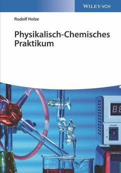 Physikalisch-Chemisches Praktikum - Holze, Rudolf