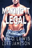 Making It Legal (The Making It Series, #5) (eBook, ePUB)