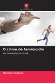 O crime de feminicídio