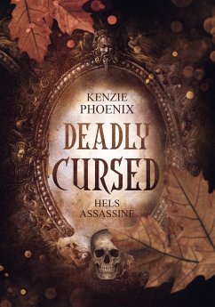 DEADLY CURSED - Phoenix, Kenzie