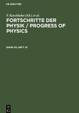 Fortschritte der Physik / Progress of Physics. Band 30, Heft 10