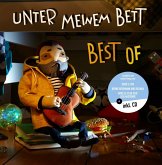 Unter meinem Bett. Best of, m. 1 Audio-CD, 1