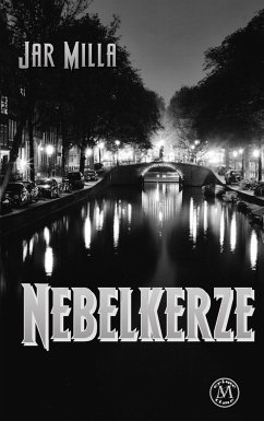 Nebelkerze - Milla, Jar