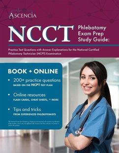 NCCT Phlebotomy Exam Prep Study Guide - Falgout