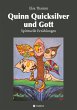 Quinn Quicksilver und Gott - Bild 1
