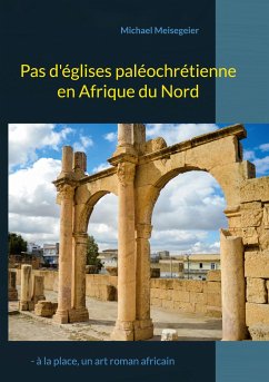 Pas d'églises paléochrétienne en Afrique du Nord