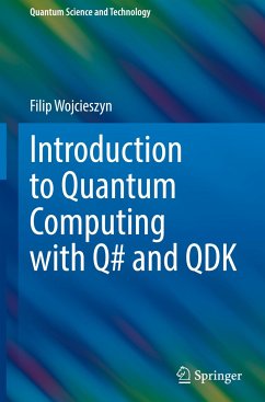 Introduction to Quantum Computing with Q# and QDK - Wojcieszyn, Filip