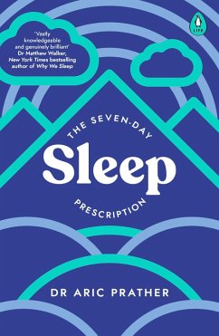 The Seven-Day Sleep Prescription (eBook, ePUB) - Prather, Aric