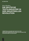 Die deutsche Textilindustrie in der industriellen Revolution