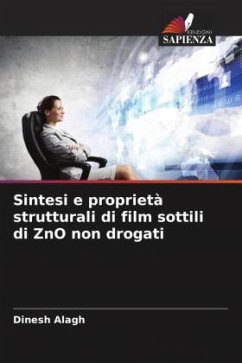 Sintesi e proprietà strutturali di film sottili di ZnO non drogati - Alagh, Dinesh